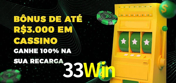 33Win melhor bônus de depósito